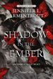 A Shadow in the Ember. Un'ombra fra le braci